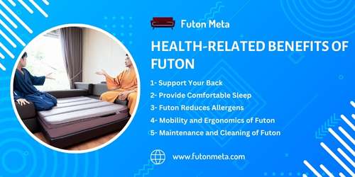 Health-Related Benefits of Futon
