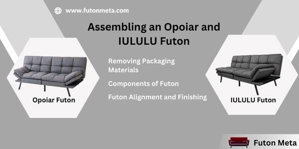 Assembling an Opoiar and IULULU Futon