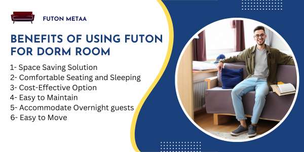 Benefits of Using Futon for Dorm Room
