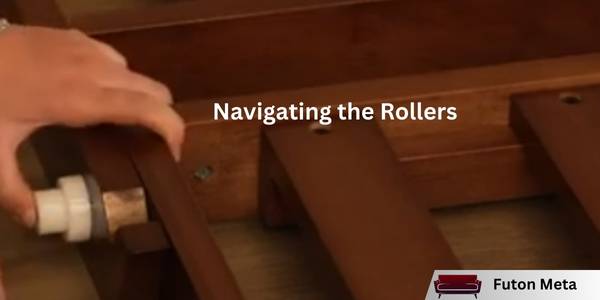 Navigating the Rollers
